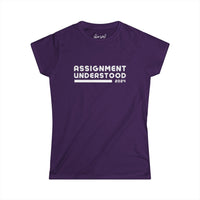 Assignment Understood - 2024 Women's Softstyle Tee