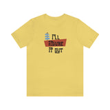 I'll Figure It Out - Mid Century Modern Era Design - Unisex Jersey Short Sleeve Tee