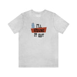 I'll Figure It Out - Mid Century Modern Era Design - Unisex Jersey Short Sleeve Tee