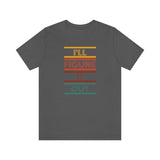 I'll Figure It Out- Vintage Motto - Unisex Jersey Short Sleeve Tee