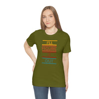 I'll Figure It Out- Vintage Motto - Unisex Jersey Short Sleeve Tee