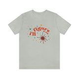 Mid Century Modern - I'll Figure It OutUnisex Jersey Short Sleeve Tee