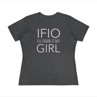 IFIO GIRL - I'll Figure It Out - (adult)