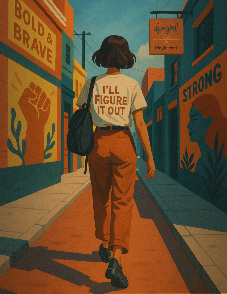 Woman walking down an imaginary street of bod and brave, strong - IFIO girl banner over a store.