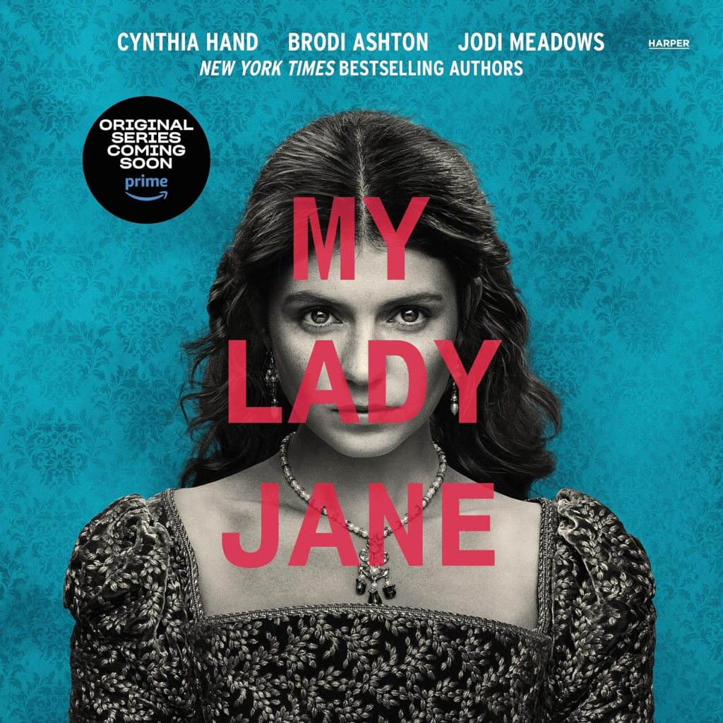 book cover of My Lady Jane with a period piece young lady looking straight into the camera.